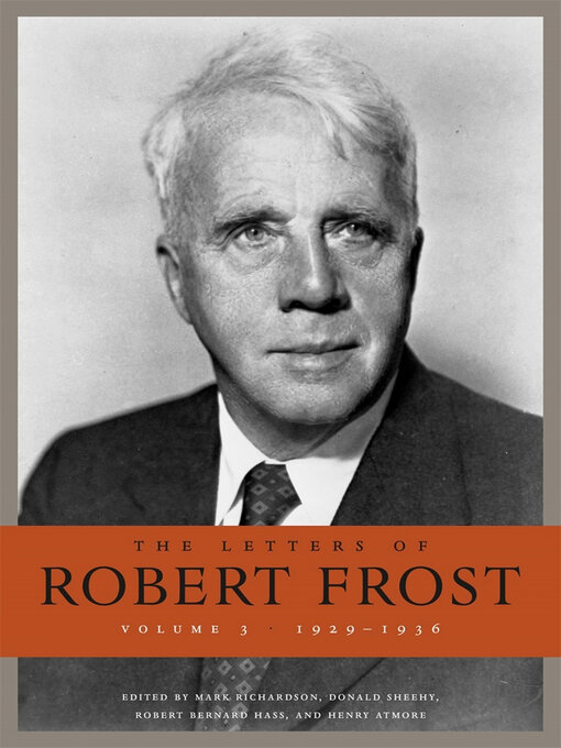 Title details for The Letters of Robert Frost by Robert Frost - Available